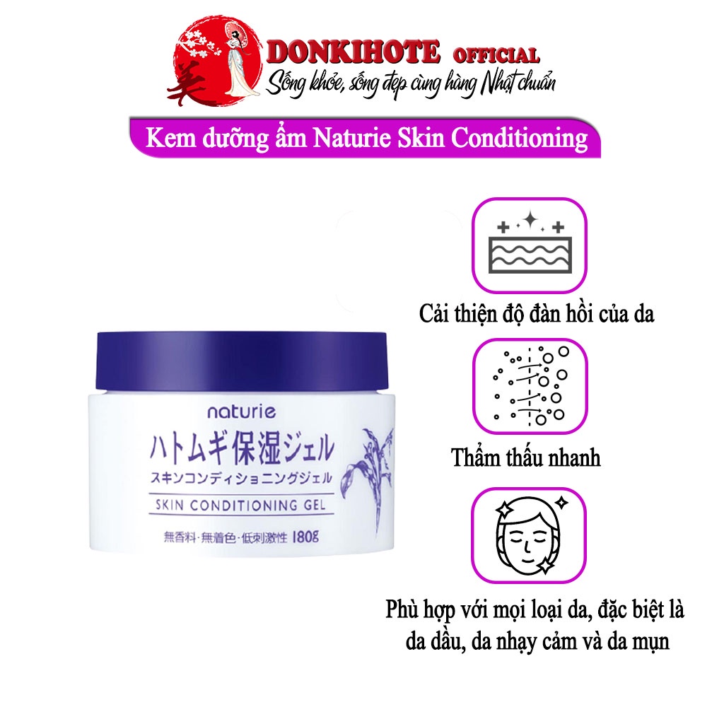 Kem dưỡng ẩm cho da dầu,kem dưỡng ẩm trắng da Naturie Skin Conditioning Nhật Bản 180 gr