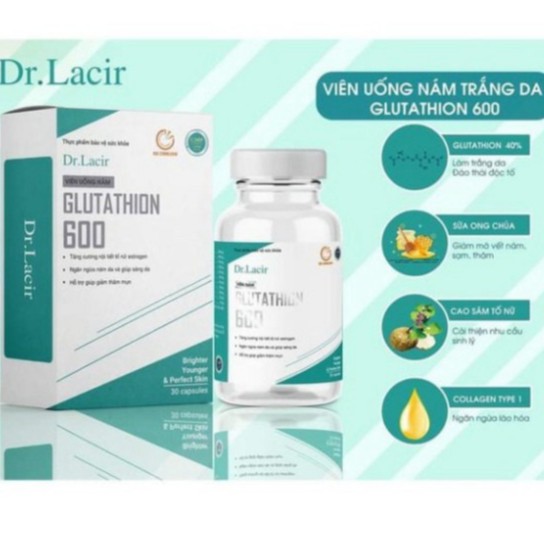 Viên Uống Trắng Da Mờ Nám GLUTATHIONE 600 ĐR LACIR | Thế Giới Skin Care