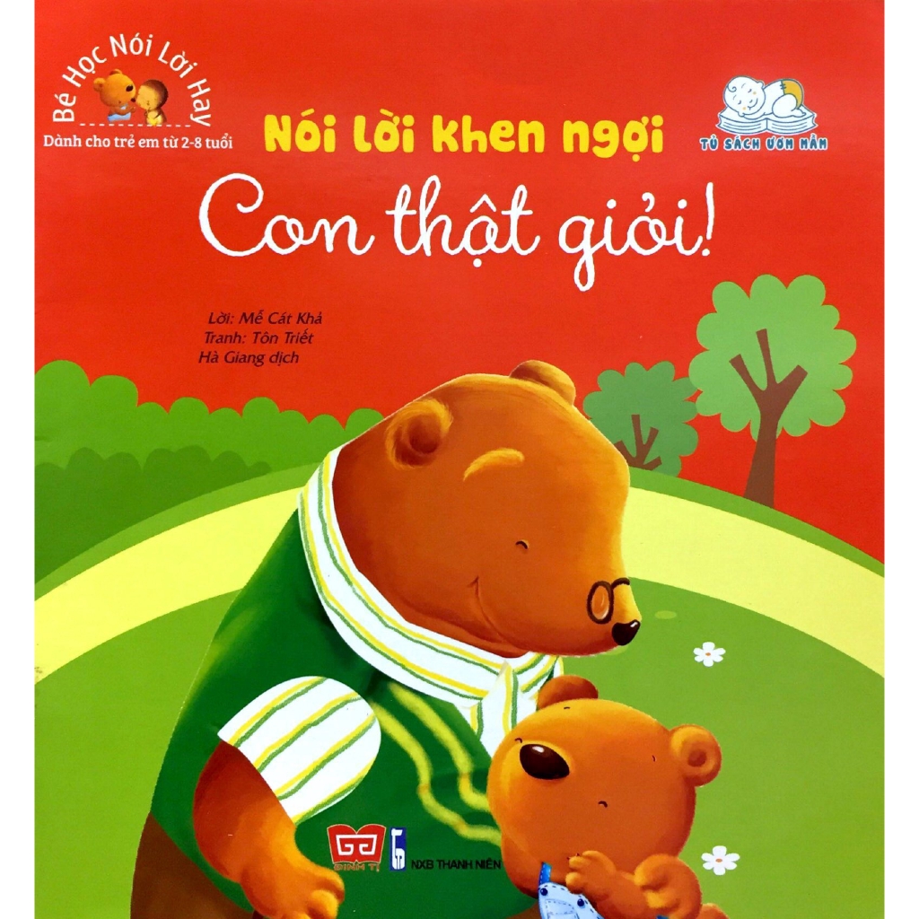 Sách - Nói Lời Khen Ngợi - Con Thật Giỏi - Bé Học Nói Lời Hay