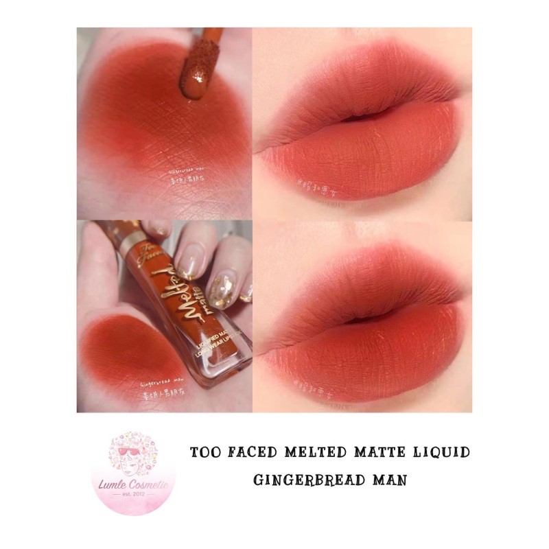 SON KEM TOO FACED MELTED MATTE LIQUID LIPSTICK MÀU GINGERBREAD MAN