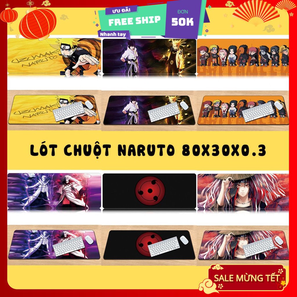 [FREESHIP - CLIP THẬT] Miếng Lót Chuột, Pad chuột, Bàn di chuột NARUTO CHẤT gaming văn phòng full size