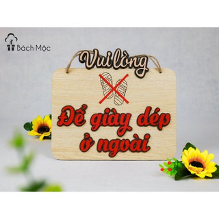 Bảng gỗ trang trí, bảng gỗ decor nhà Vui lòng để giày dép bên ngoài