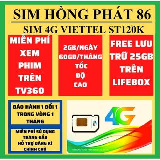 sim 4G viettel ST120K 2Gb ngày(60GB tháng) Miễn phí xem phim trên TV360, Mphí 25Gb lưu trữ trên lifebox, max băng thông thumbnail