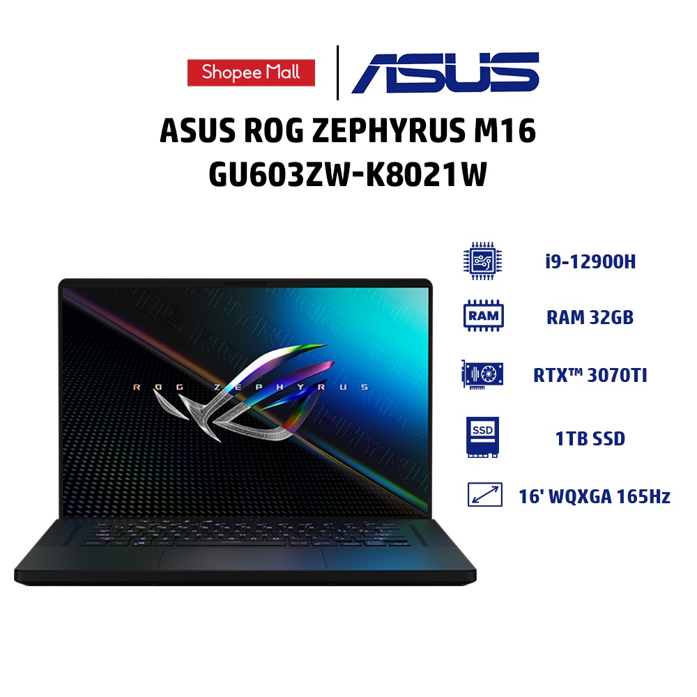 Laptop ASUS ROG Zephyrus M16 GU603ZW-K8021W i9-12900H |32GB | 1TB |GeForce RTX™ 3070Ti | 16' WQXGA W11