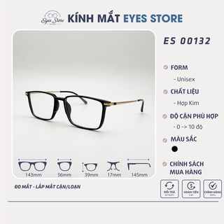 Gọng Kính Cận Nam Nữ EYESSTORE 00132 - Hợp Kim