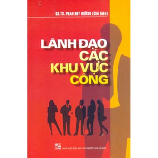 Sách lãnh đạo các khu vực công - Phan Huy Đường