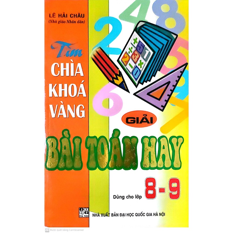 sách - Tìm Chìa Khóa Vàng Giải Bài Toán Hay Dùng Cho Lớp 8-9