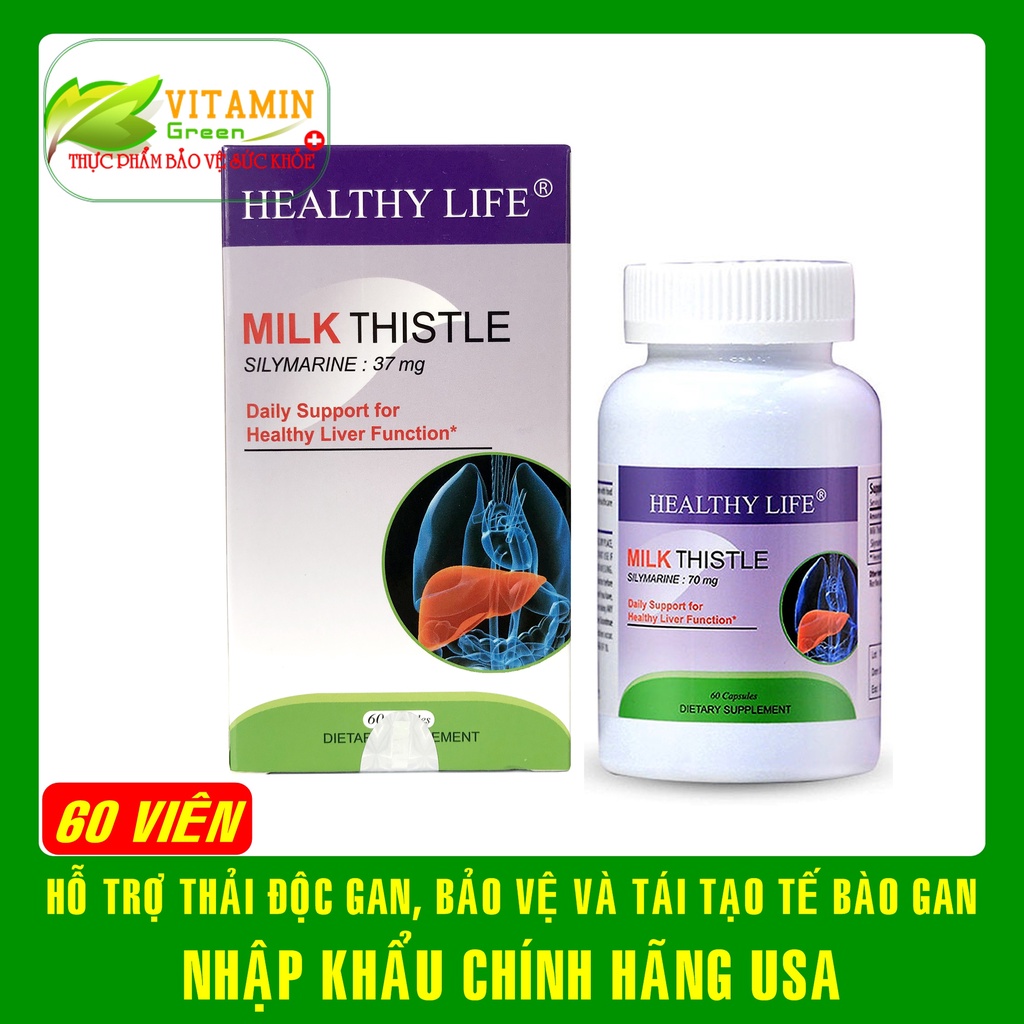 Viên uống bổ gan mát gan thải độc gan HEALTHY LIFE MILK THISTLE chiết xuất từ cây kế sữa | Nhập khẩu chính hãng Mỹ