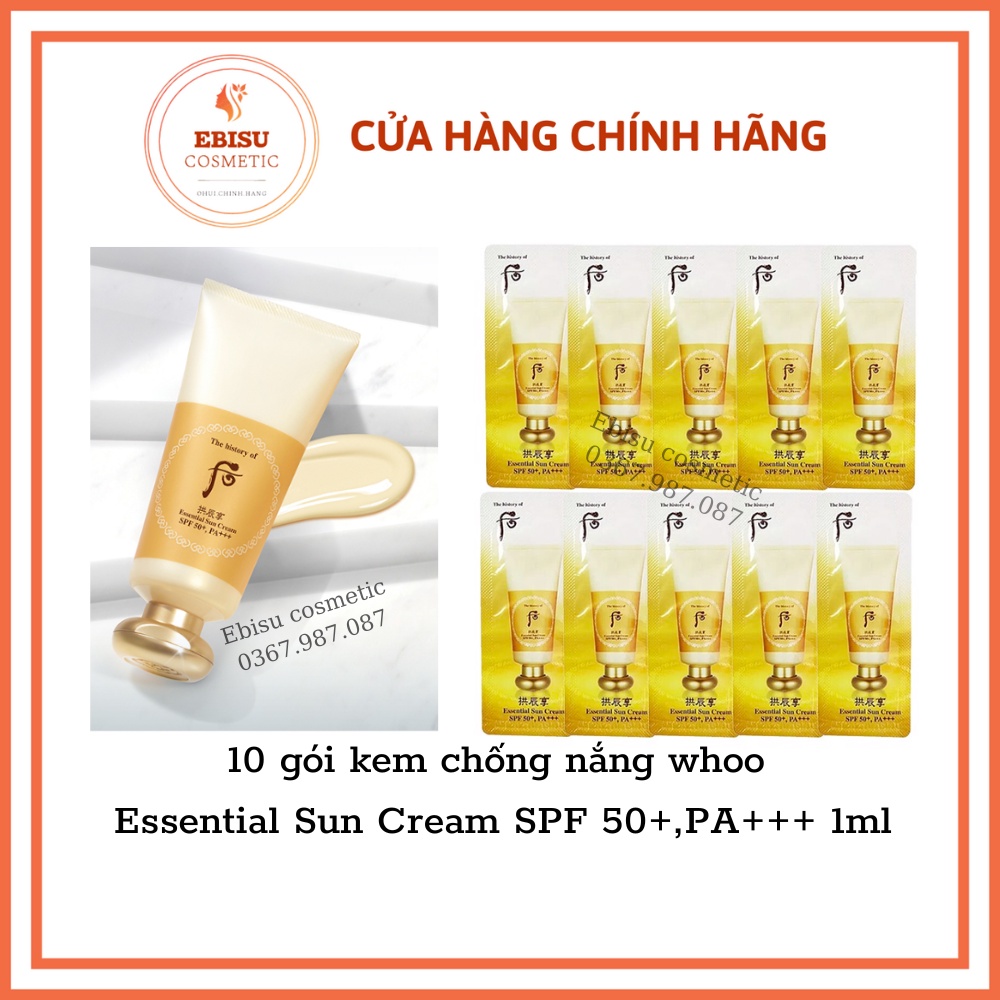 10 gói kem chống nắng whoo Essential Sun Cream SPF 50+,PA+++ 1ml