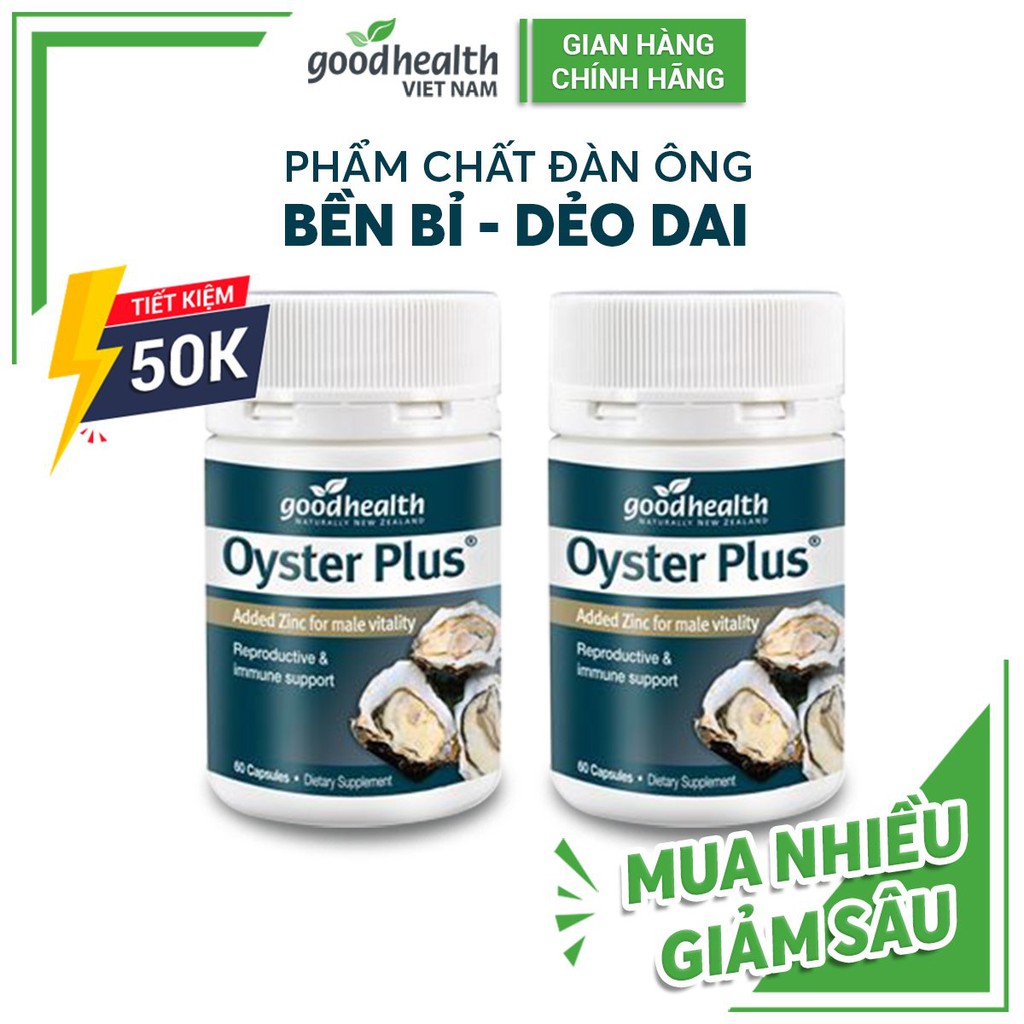 Tinh chất hàu Goodhealth Oyster Plus hộp 60 viên tăng cường sinh lực [Combo 2 hộp - Chính hãng]