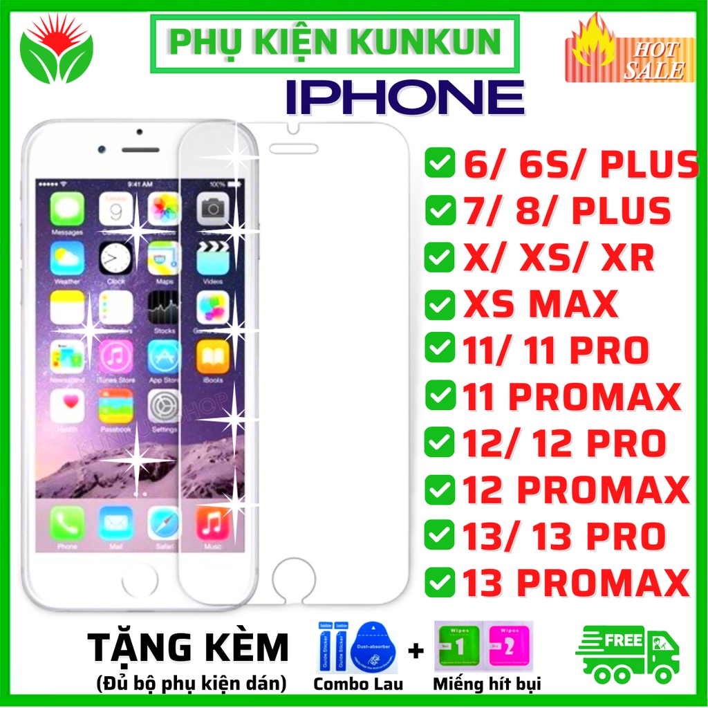 Kính cường lực iphone trong suốt 6/6S/7/8/7plus/8plus/X/XR/XS/XSMAX/11/11 PRO/11 PROMAX/12/12PRO/12 PRO MAX/13/PRO/MAX