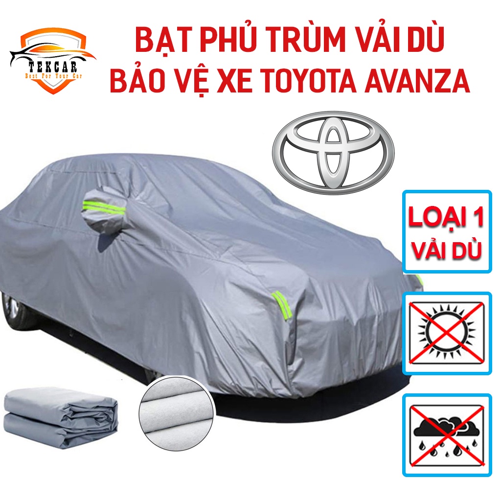 [TOYOTA  AVANZA ] Bạt vải dù phủ trùm kín bảo vệ xe ô tô TOYOTA  AVANZA  chất liệu vải dù oxford cao cấp
