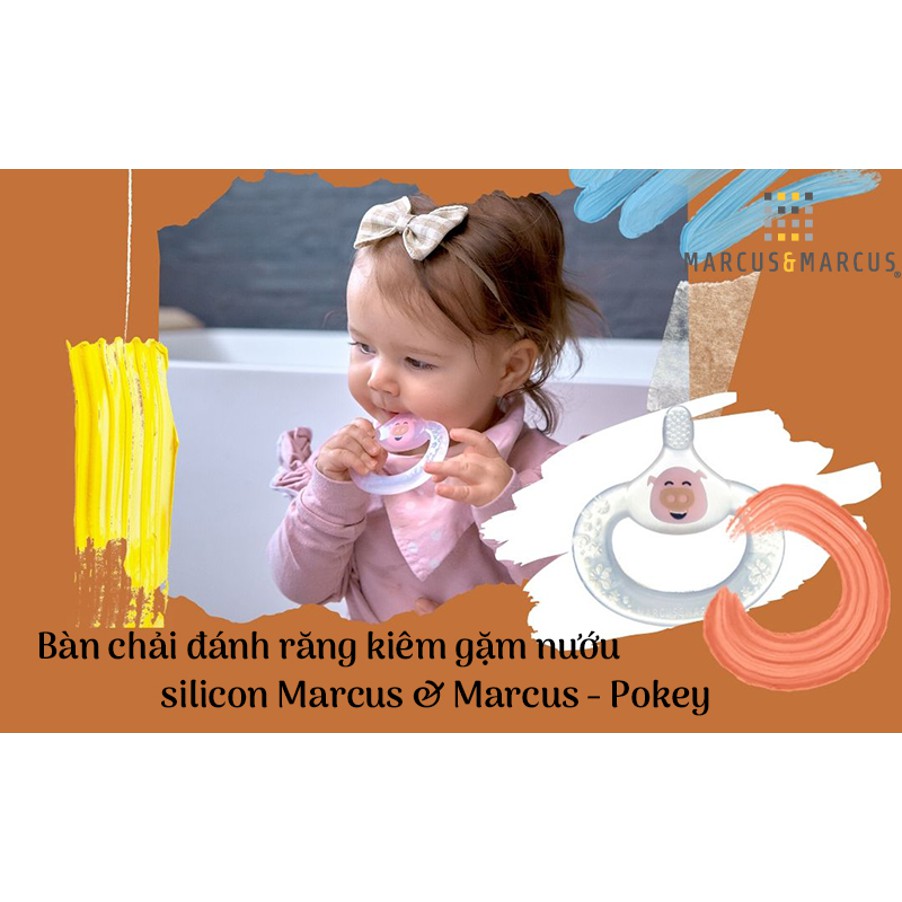 Bàn chải đánh răng kiêm gặm nướu silicon cho bé từ 6 tháng Marcus &amp; Marcus - Pokey