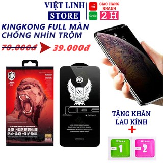 Cường lực chống nhìn trộm kingkong, kính cường lực chống nhìn trộm iphone 6 7 plus - 11 12 promax - Việt Linh Store