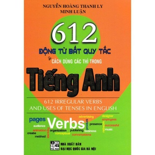 Sách.__.612 Động Từ Bất Quy Tắc & Cách Dùng Các Thì Trong Tiếng Anh