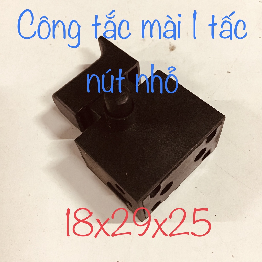 Công tắc máy mài 1t chốt nhỏ