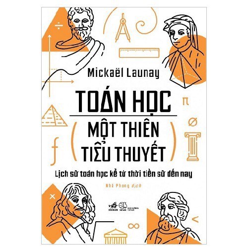 Sách - Toán Học, Một Thiên Tiểu Thuyết