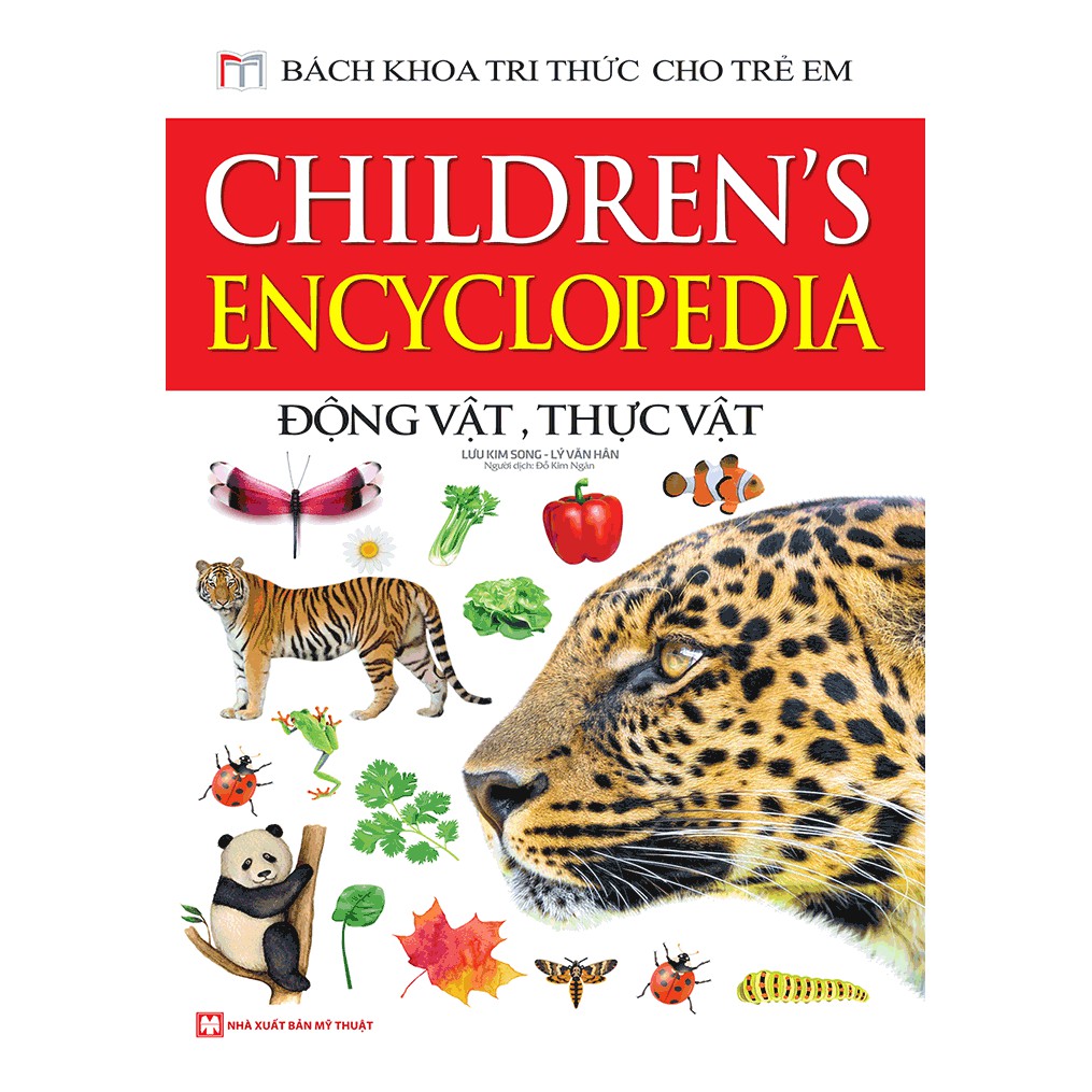 Sách - Bách Khoa Tri Thức Cho Trẻ Em - Động Vật Và Thực Vật (Bìa Cứng)