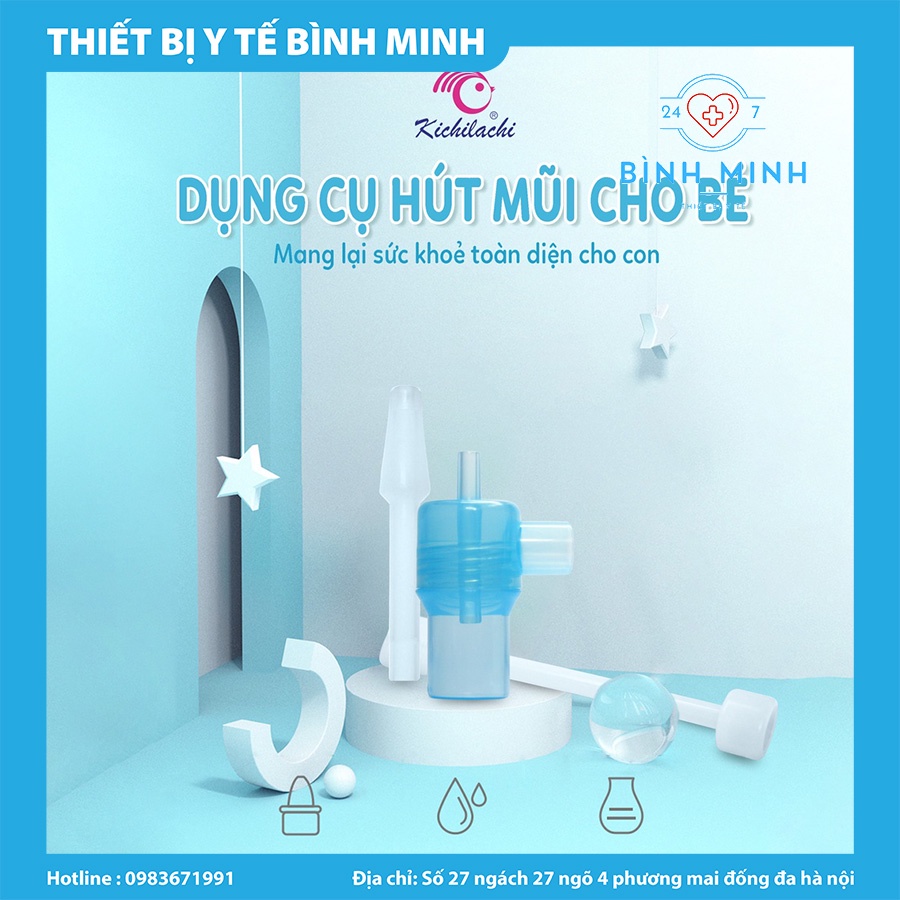 Dụng cụ hút mũi cho bé Nasal KICHILACHI chính hãng