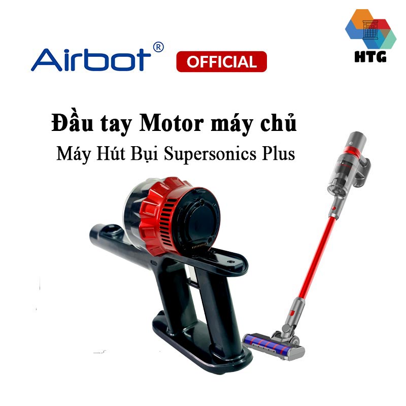 Phụ kiện máy hút bụt Airbot Supersonics Plus thay thế, mở rộng, pin sạc bảng điều khiểnvà đầu tay motor, hàng chính hãng