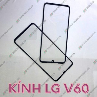 Kính LG V60 ( kính ép)