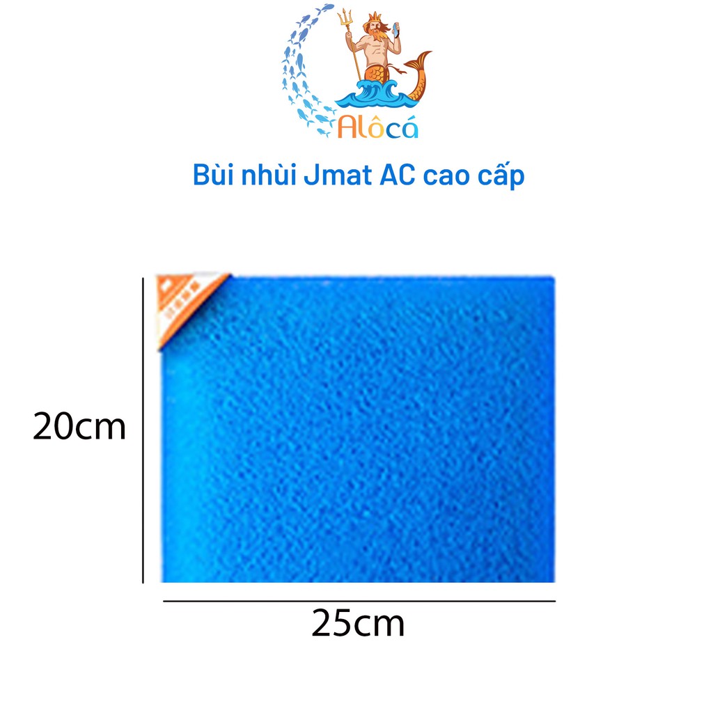 Bùi nhùi không keo Jmat AC cỡ 20x10cm đến 25x25cm làm sạch nước bể cá cảnh