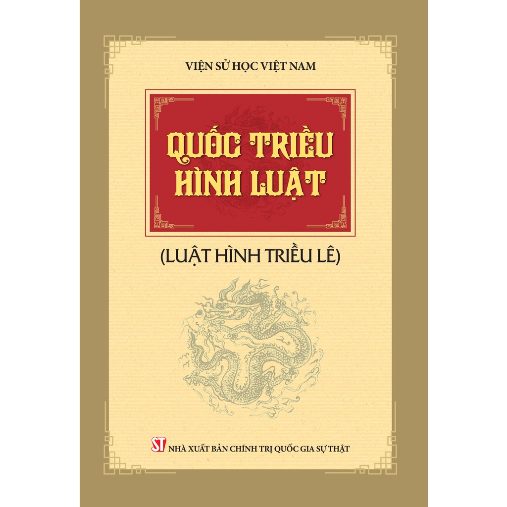 [Mã BMLT35 giảm đến 35K đơn 99K] [Sách] Quốc triều hình luật