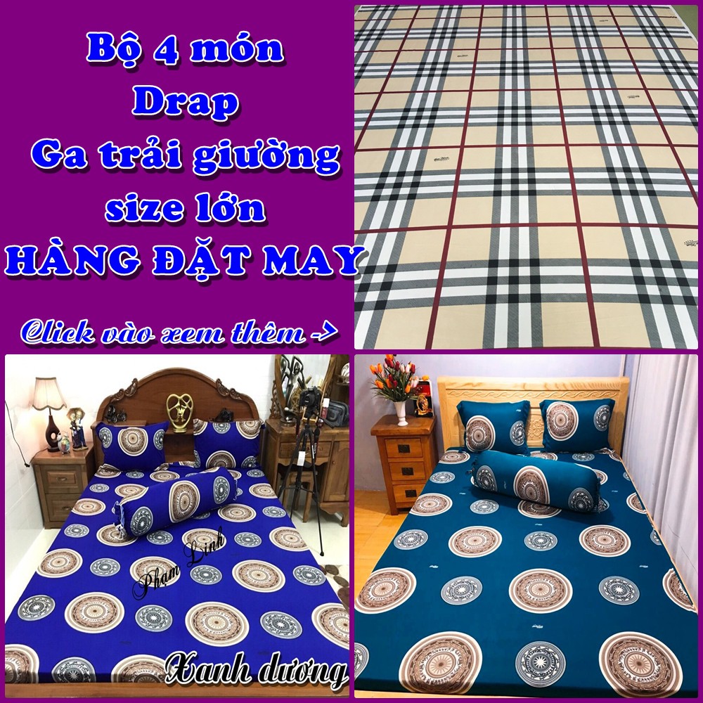 [Hàng đặt may] Drap bộ 4 món vải HQ size lớn 2m khách vui lòng inbox xem thêm mẫu