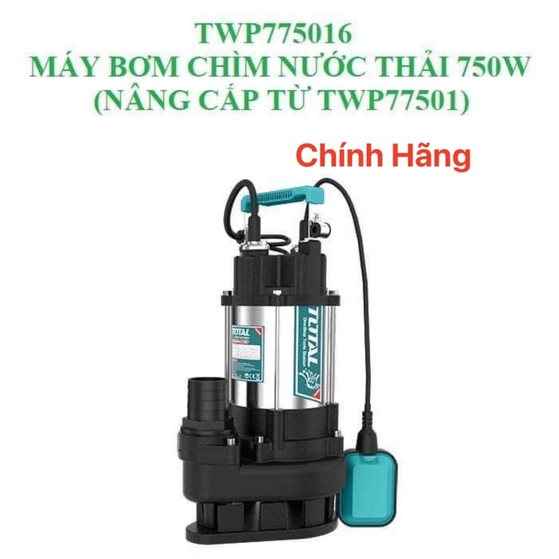 TOTAL Máy bơm chìm nước thải TWP775016 1HP TWP775016 (Cam kết Chính Hãng 100%)