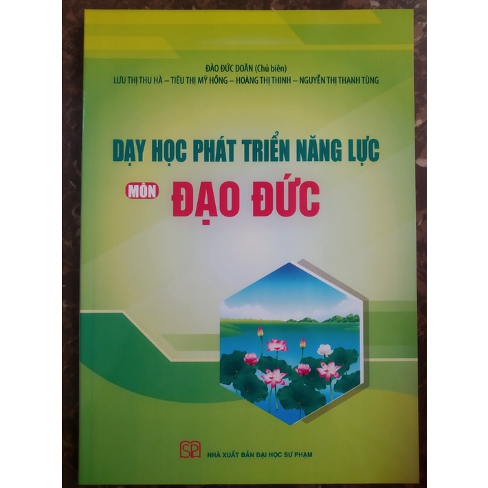 Sách - Dạy Học Phát Triển Năng Lực Môn Đạo Đức