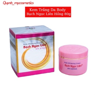  Kem dưỡng trắng da body Bạch Ngọc Liên Hồng 80g   Spa Series  