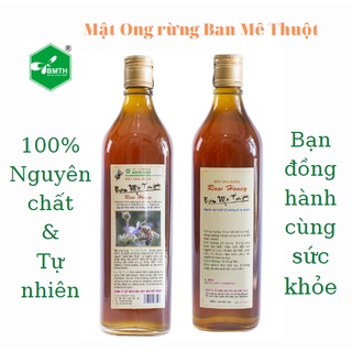Mật ong Rừng Ban Mê Thuột_Chai 600ml_ Tự nhiên & Nguyên chât