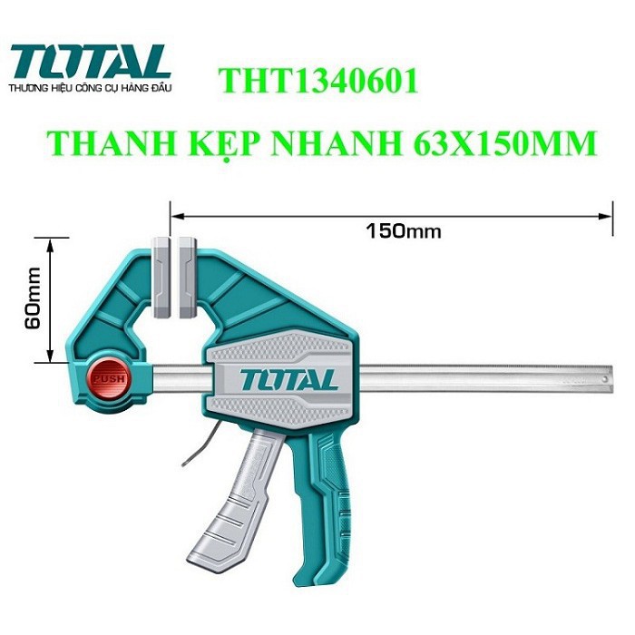 THANH KẸP NHANH TOTAL 6 INCH TỚI 18 INCH THT1340601  CẢO KẸP NHANH THT1340602  KẸP GỖ CHỮ F THT1340603