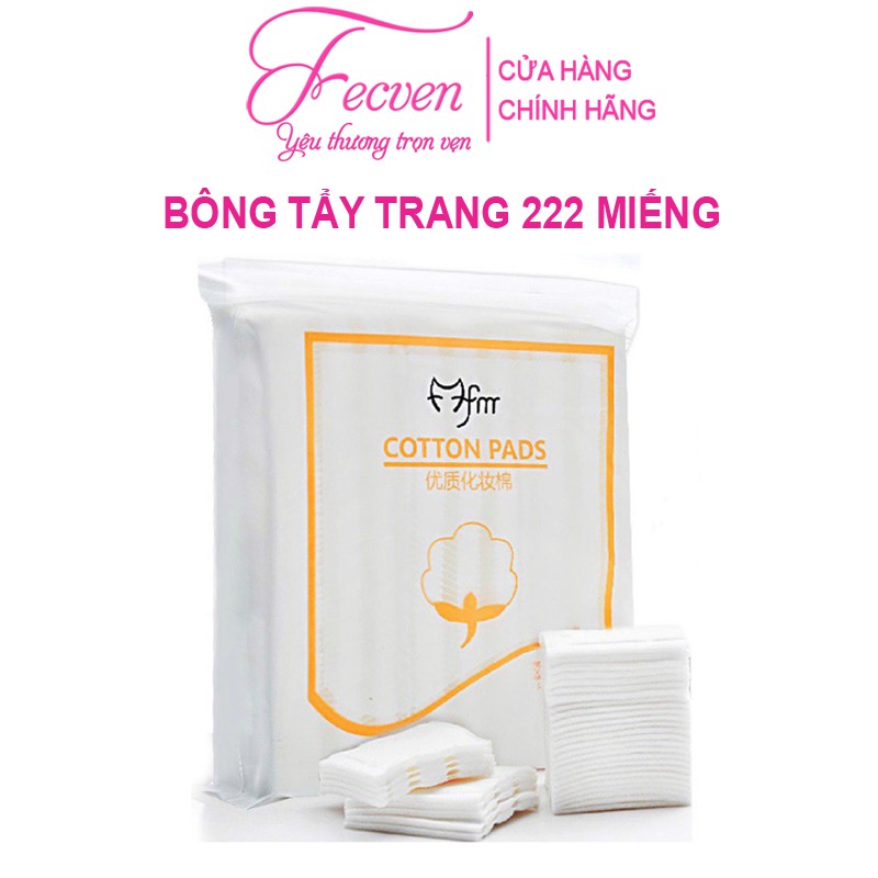 Bông Tẩy Trang 222 Miếng Cotton Pads 3 Lớp Cotton Mềm Mịn Giúp Tẩy Trang Sạch -Lau Sạch Bã Nhờn Bụi - Bẩn Trên Da FECVEN