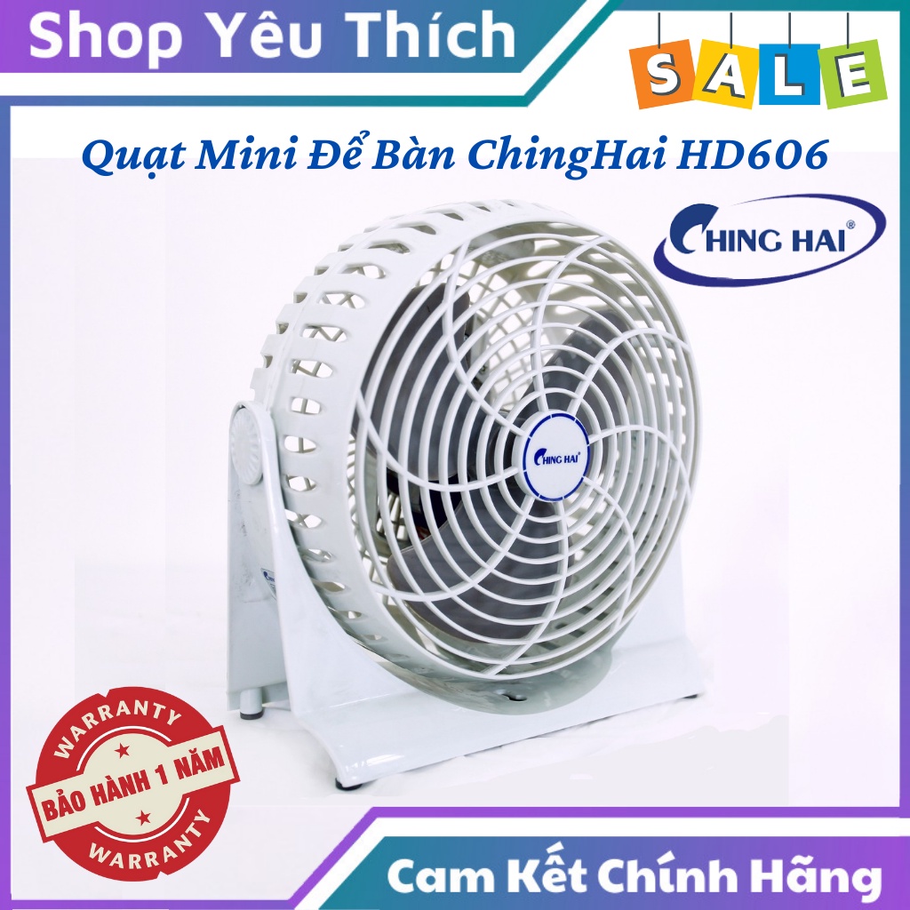 Quạt Mini Để Bàn ChingHai HD606 Động Cơ Êm Ái Cùng Sải Cánh 230mm
