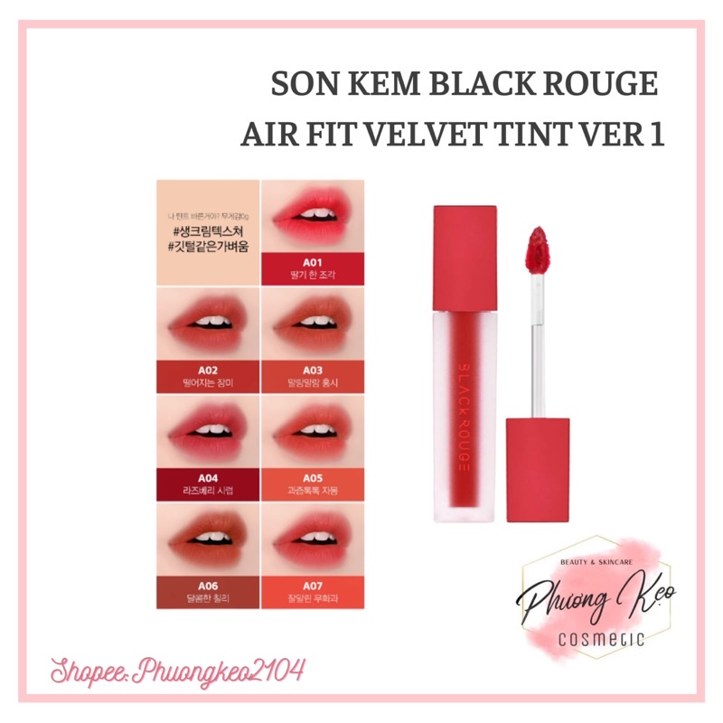 ( HÀNG CÓ SẴN) Son kem Black Rouge Air Fit Velvet Tint Ver 1