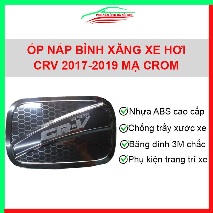 Ốp nắp xăng Honda Crv 2017-2019 mạ crom bảo vệ chống trầy trang trí ô tô