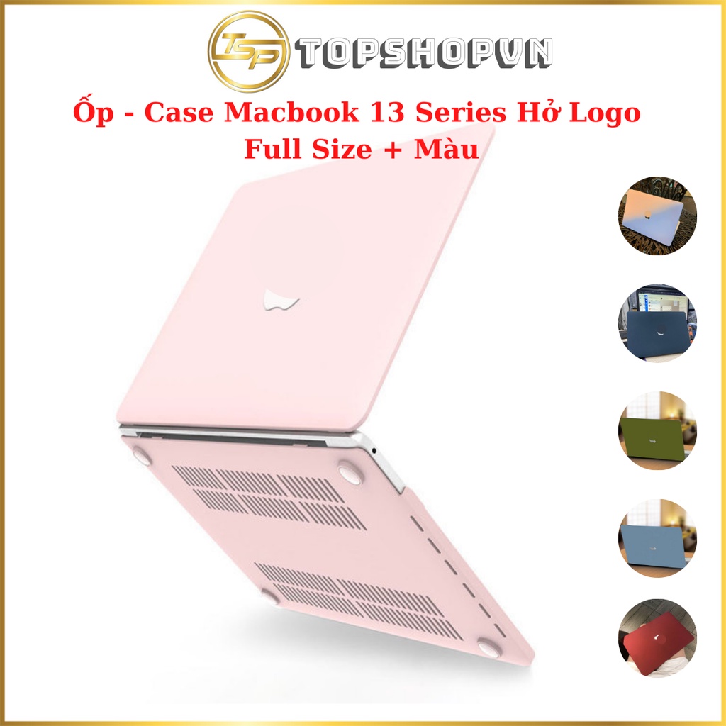 Ốp 𝑴𝒂𝒄-𝑩𝒐𝒐𝒌 13.3 Từ 2012 Đến 2020 - M1 M2, Case 𝑴𝒂𝒄-𝑩𝒐𝒐𝒌  - Hở Logo
