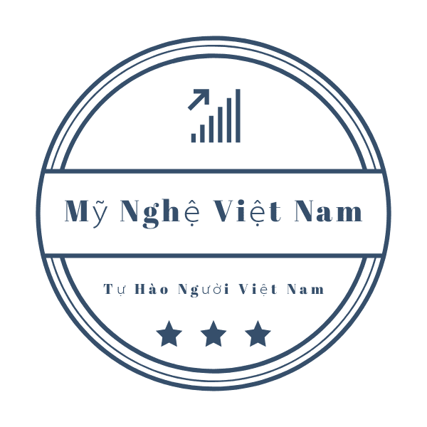 Mỹ Nghệ Việt Nam.
