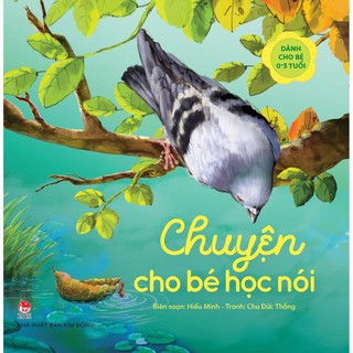 Sách - chuyện cho bé học nói - nxb kim đồng