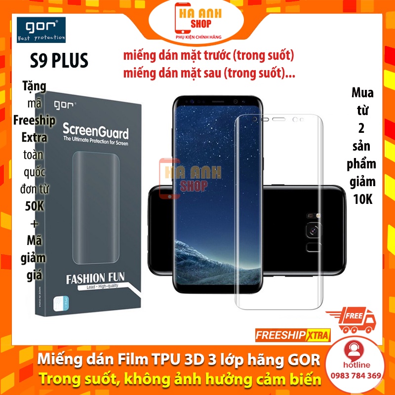 Miếng dán màn hình S9 Plus Full màn H6 hãng Gor cao cấp(bộ 3 miếng) - Dán dẻo cường lực Gor cho Samsung Galaxy S9 Plus
