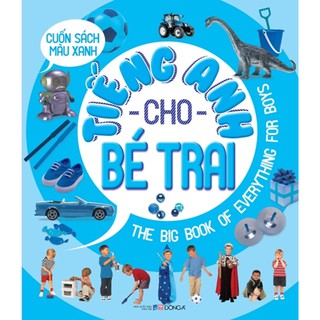 Cuốn Sách Màu Xanh - Tiếng Anh Cho Bé Trai