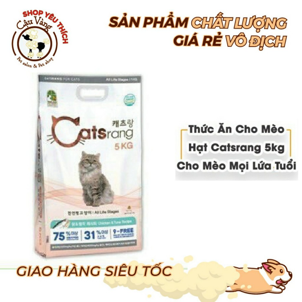 Thức ăn mèo Catsrang hàn quốc 5kg - Dạng bao tiết kiệm-GIÁ SIÊU ƯU ĐÃI