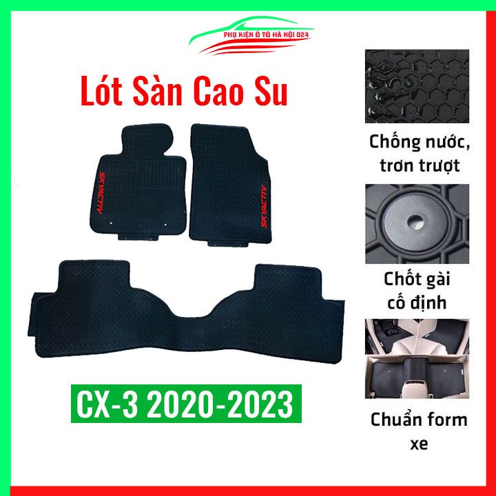 Thảm lót sàn cao su cho xe Mazda CX3 CX-3 2020-2023 chuẩn theo xe chịu lực tốt