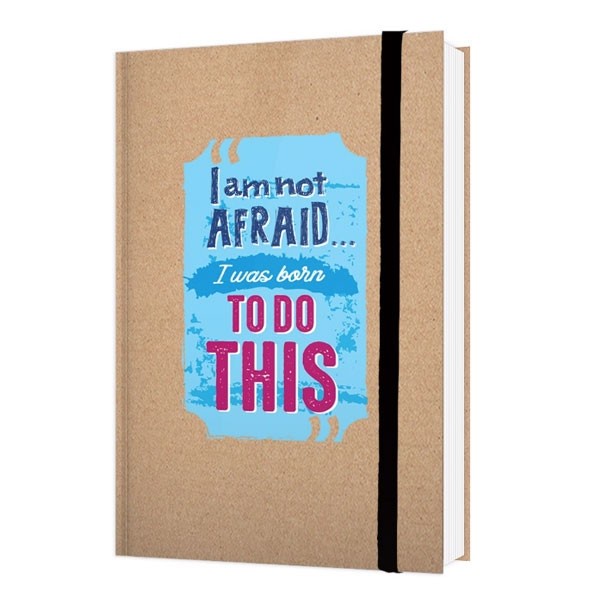 Sách - Notebook - I Am Not Afraid...I Was Born To Do This TSM0447