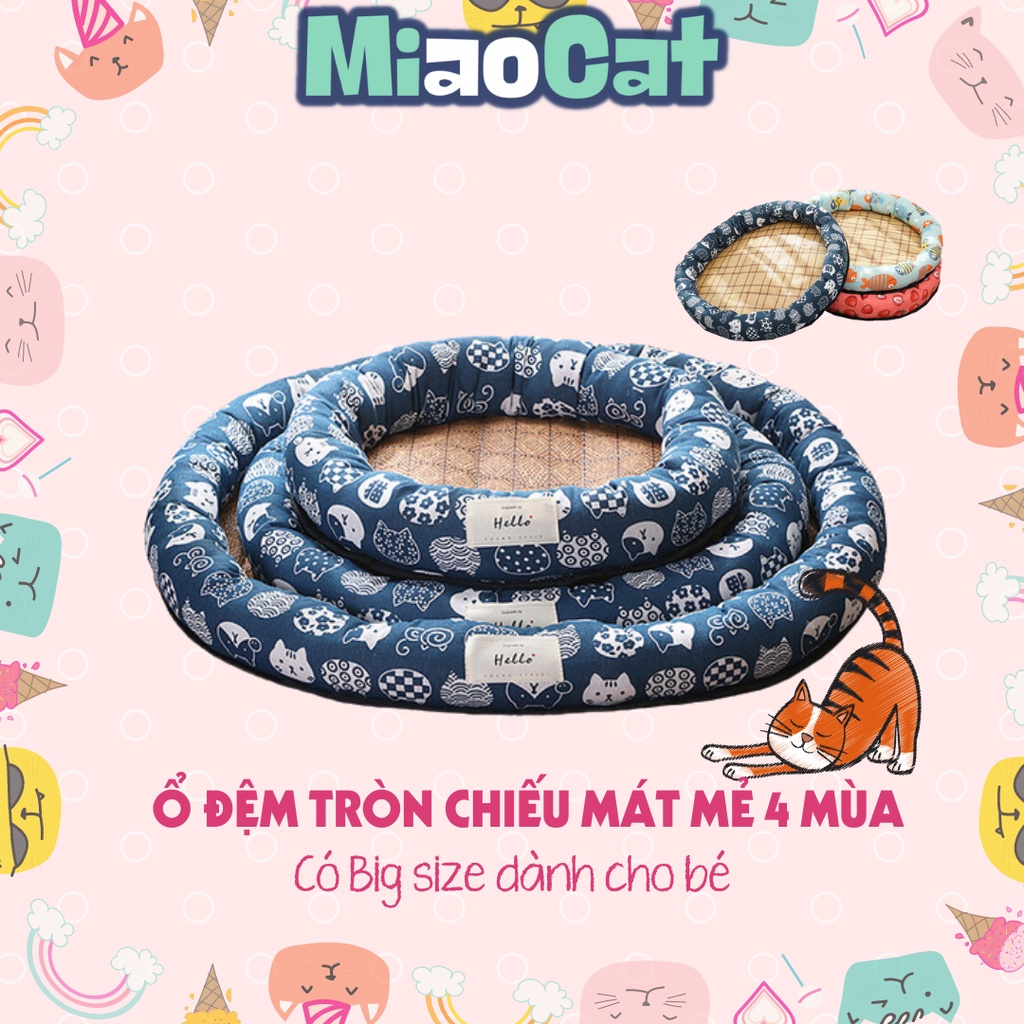 Ổ đệm tròn lót chiếu mát mẻ nhiều màu cho chó mèo OT052 có size lớn - MIAOCAT