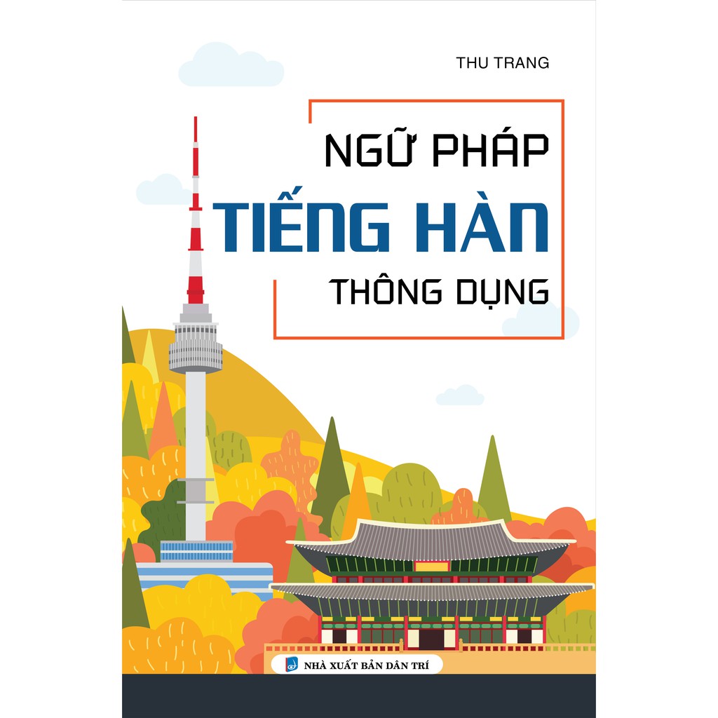 Sách - Ngữ pháp tiếng Hàn thông dụng