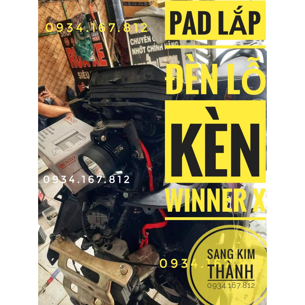 Pát Gắn Đèn Trợ sáng lỗ kèn Winner X