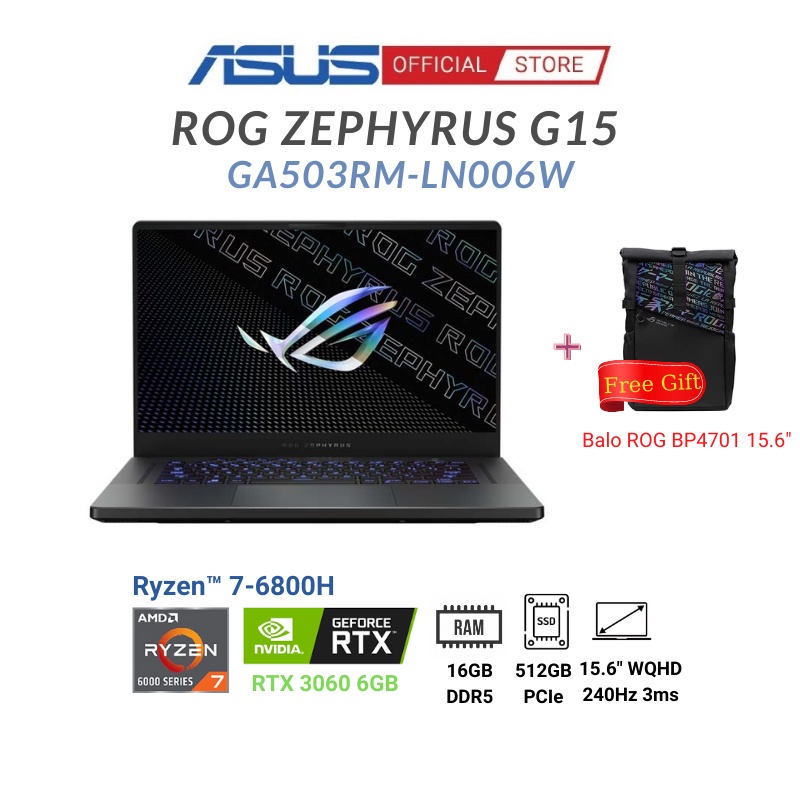 Laptop Gaming Asus ROG Zephyrus G15 GA503RM-LN006W (Ryzen 7-6800HS + RTX 3060 6GB )