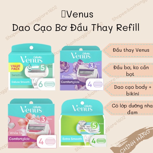 Venus Dao Cạo Nữ Đầu Thay Bơ Refill (Có Sẵn)